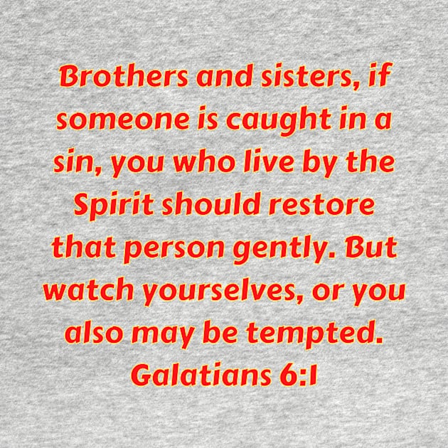 Bible Verse Galatians 6:1 by Prayingwarrior